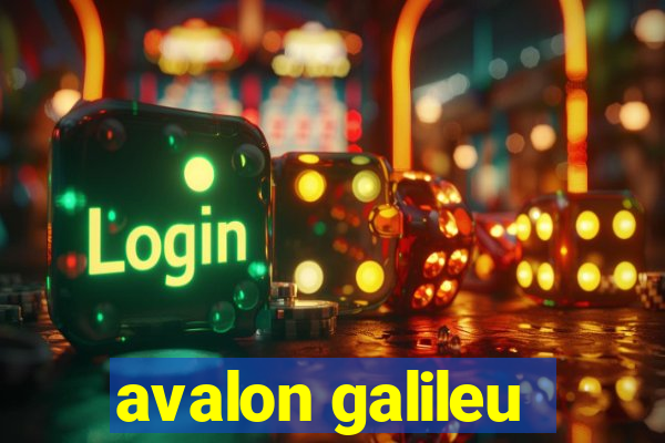 avalon galileu